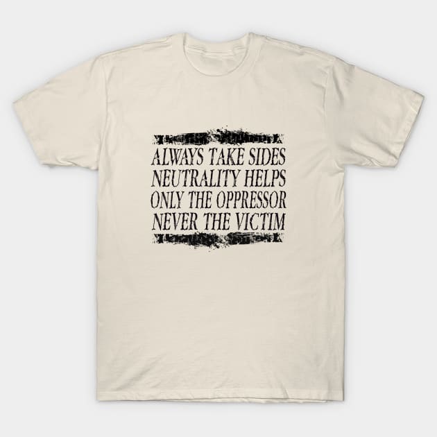 Always Take Sides T-Shirt by marengo